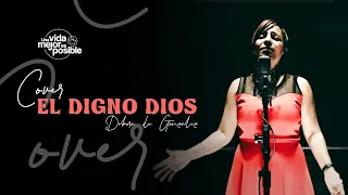 El Digno Dios (Cover) Débora de González - Visión Mundial