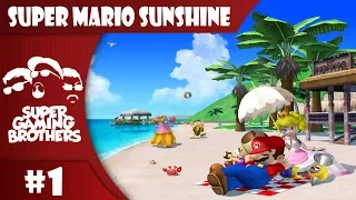 SGB Play: Super Mario Sunshine - Part 1 | Vacation Day! YAAAY!