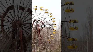 Chernobyl's Ghost Town