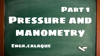 Pressure and Manometry 1