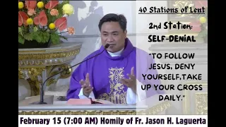Homily by Fr. Jason Laguerta on February 15, 2024 (7:00 am Mass) THURSDAY AFTER ASH WEDNESDAY