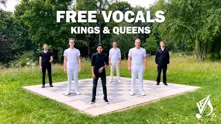 FREE VOCALS - Kings & Queens (Official Music Video)