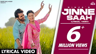 NINJA: Jinne Saah | Happy Raikoti | New Punjabi Songs | Lyrical Video