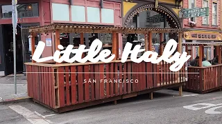 Exploring LITTLE ITALY | San Francisco