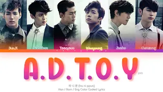 2PM (투피엠) A.D.T.O.Y (All Day Thinking of You) (하.니.뿐.) Color Coded Lyrics (Han/Rom/Eng)