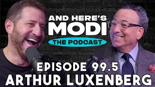 And Here's Modi - Episode 99.5 (Arthur Luxenberg: Part 2)