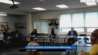 July 1, 2020 OCSD Board of Education Reorganization Meeting