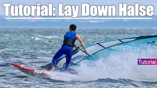 Windsurfen Lernen: die Laydown Jibe oder "tiefe Powerhalse"