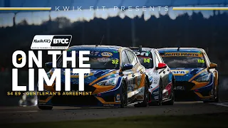 On The Limit S4 E9 | Gentleman's Agreement | BTCC 2023