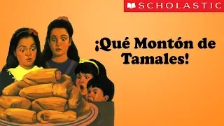 Scholastic's Too Many Tamales (Español)