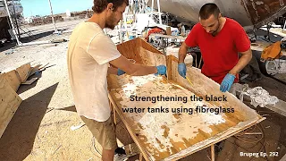 Strengthening the Black Water Tanks Using Fibreglass - Project Brupeg Ep.292