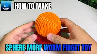 Make Sphere Morf Worm Fidget Toy With 3D Printing