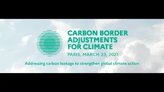 High-level conference - Carbon Border Adjustments for Climate