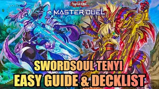 SWORDSOUL TENYI EASY GUIDE! (Combos, Decklist, Replays) [Yu-Gi-Oh! Master Duel]