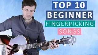 Top 10 Fingerpicking Songs for Beginners