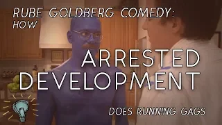 How ARRESTED DEVELOPMENT Does Running Gags | Deep Dive