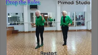 Drop The Rules - Linedance