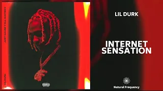 Lil Durk - Internet Sensation (432Hz)