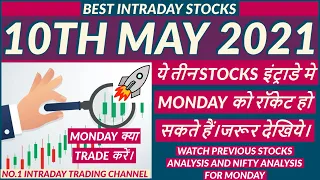 BEST INTRADAY STOCKS FOR 10 MAY 2021 | INTRADAY TRADING SOLUTION | INTRADAY TRADING STRATEGY