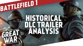 Battlefield 1 Historical Analysis - In The Name Of The Tsar - They Shall Not Pass I THE GREAT WAR