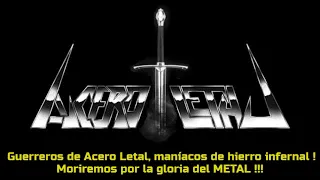 Acero Letal - Por la gloria del Metal (with lyric)