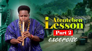 How to play Atenteben Flute | Bamboo Flute | Major scale | Part 2