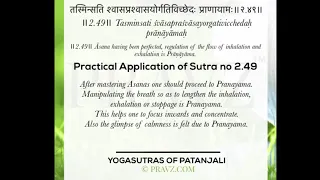 2.49 - Sage Patanjali’s Yogasutras - Practical application