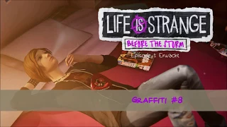 Life is Strange: Before the Storm - Graffiti #8 (Episode 1)