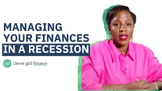 How To Manage Your Finances During A Recession + Tips If You Are Unemployed | Clever Girl Finance