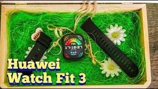 Huawei Watch Fit 3-al a még egészségesebb életért - E320