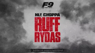 NLE Choppa - Ruff Rydas 1 hour loop