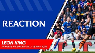 REACTION | Leon King | 08 May 2022