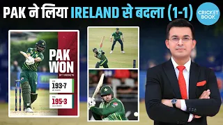 IRE vs Pak : Pak has leveled the 3 match series 1-1 after a dominating victory in the second T20I