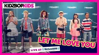 KIDZ BOP Kids - "Let Me Love You" A Cappella (Live at SiriusXM)