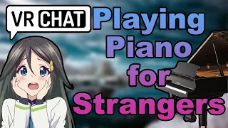 Playing REQUESTS from STRANGERS - Playing piano for Strangers #25