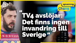 Chang Frick: TV4 Kalla fakta avslöjar: Det finns ingen invandring till Sverige