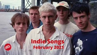 Indie/Rock/Alternative/Folk Compilation - February 2021