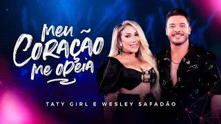 Meu Coração Me Odeia - Taty Girl e Wesley Safadão (DVD Lado a Lado)