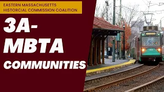 Historic Preservation and 3A-MBTA Communities