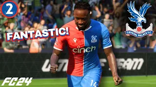 FANTASTIC START | FC 24 Crystal Palace Career Mode | Episode 2