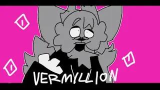 vermillion [] original animation meme