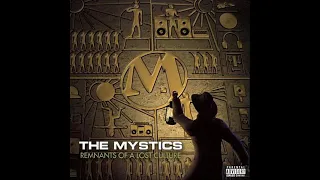 The Mystics feat. Abstract Rude & Scratches by E-Roc - Mystic Music