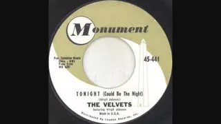 The Velvets - Tonight (Could be the Night) (1961 - No.99 of My Top 100 of All Time)