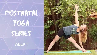 Postnatal Yoga & Pilates Series- Week 1/6: Reclaim Your Body & Feel Strong- Weekly Free Yoga Class