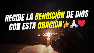 Recibe la bendición de Dios con esta ORACIÓN✨🙏🏻❤️