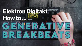 How to: Generative Breakbeat Slices (Continuous Variation) - Digitakt / Octatrack Tutorial