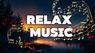 Relaxing Music | 🎶 Melodies for Reflection and the Soul 🎵