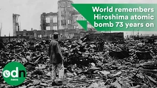 World remembers Hiroshima atomic bomb 73 years on