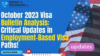 October 2023 Visa Bulletin Analysis: Critical Updates in Employment-Based Visa Paths!