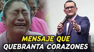 Un mensaje que conmoverá tu corazón - Pastor David Gutierrez